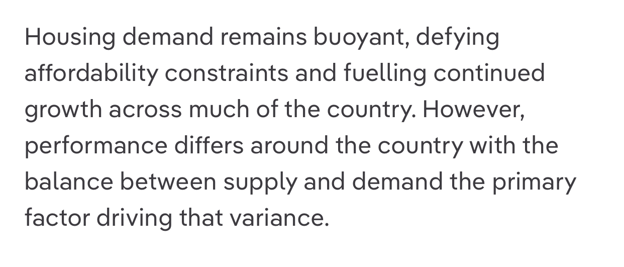 A further explanation on housing demand remains buoyant