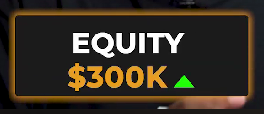 $300k equity‍