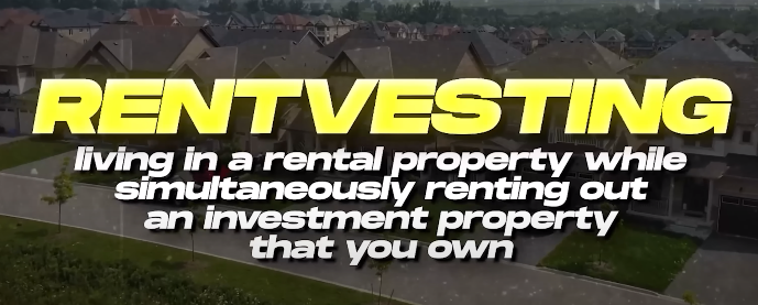 Rentvesting meaning