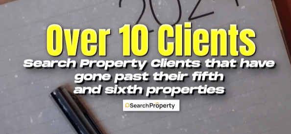 Over 10 clients have gone past their fifth and sixth properties